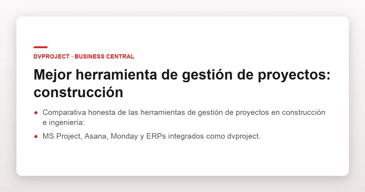 Mejor herramienta de gestión de proyectos: construcción
