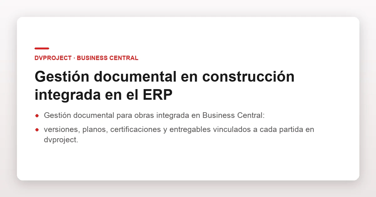 Gestión documental en construcción integrada en el ERP