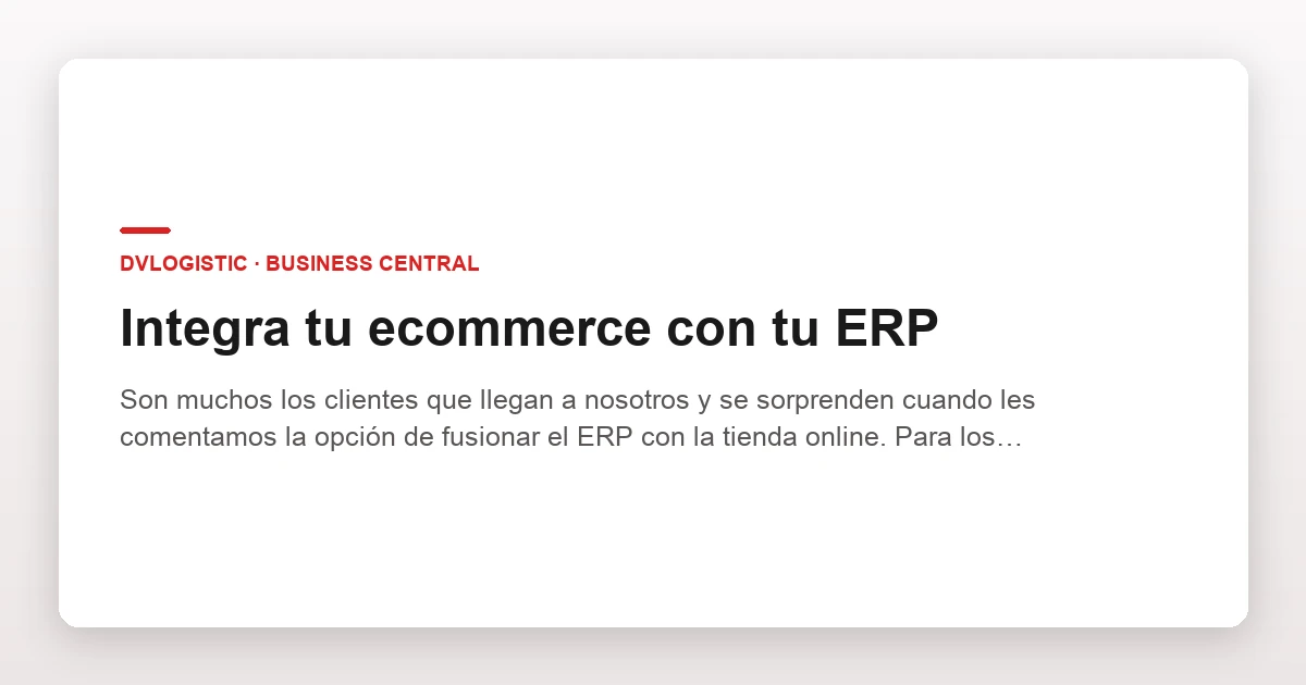 Integra tu ecommerce con tu ERP