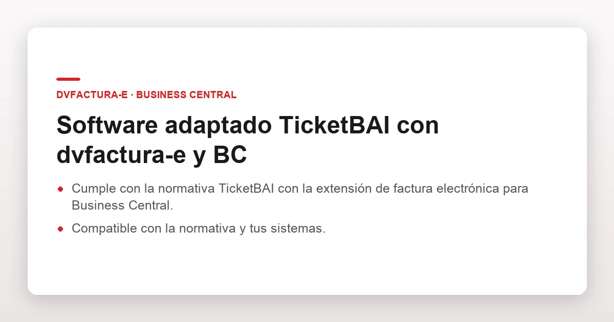 Software adaptado TicketBAI con dvfactura-e y BC