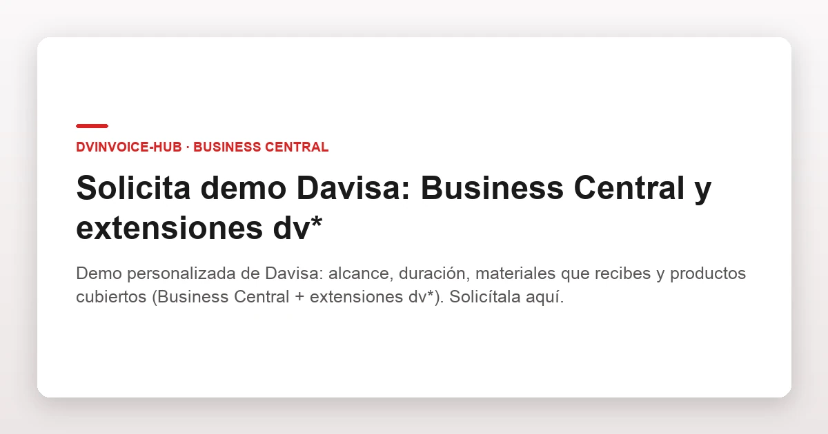 Solicita demo Davisa: Business Central y extensiones dv*