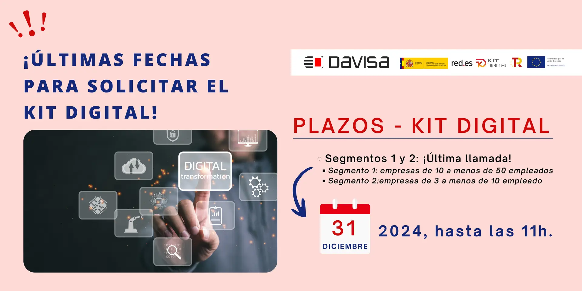 ¡Últimas Fechas para Solicitar el Kit Digital! Plazos y Novedades por Segmento