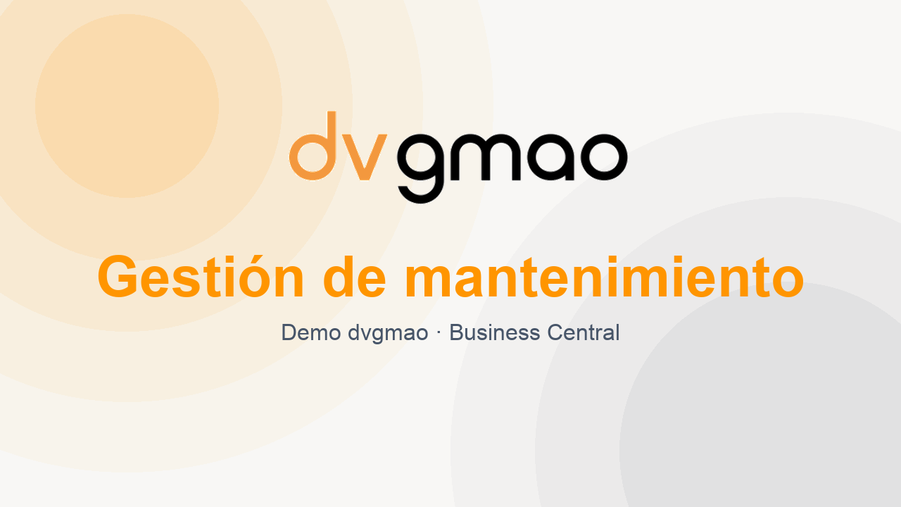 DEMO dvgmao · Optimiza el mantenimiento en Business Central