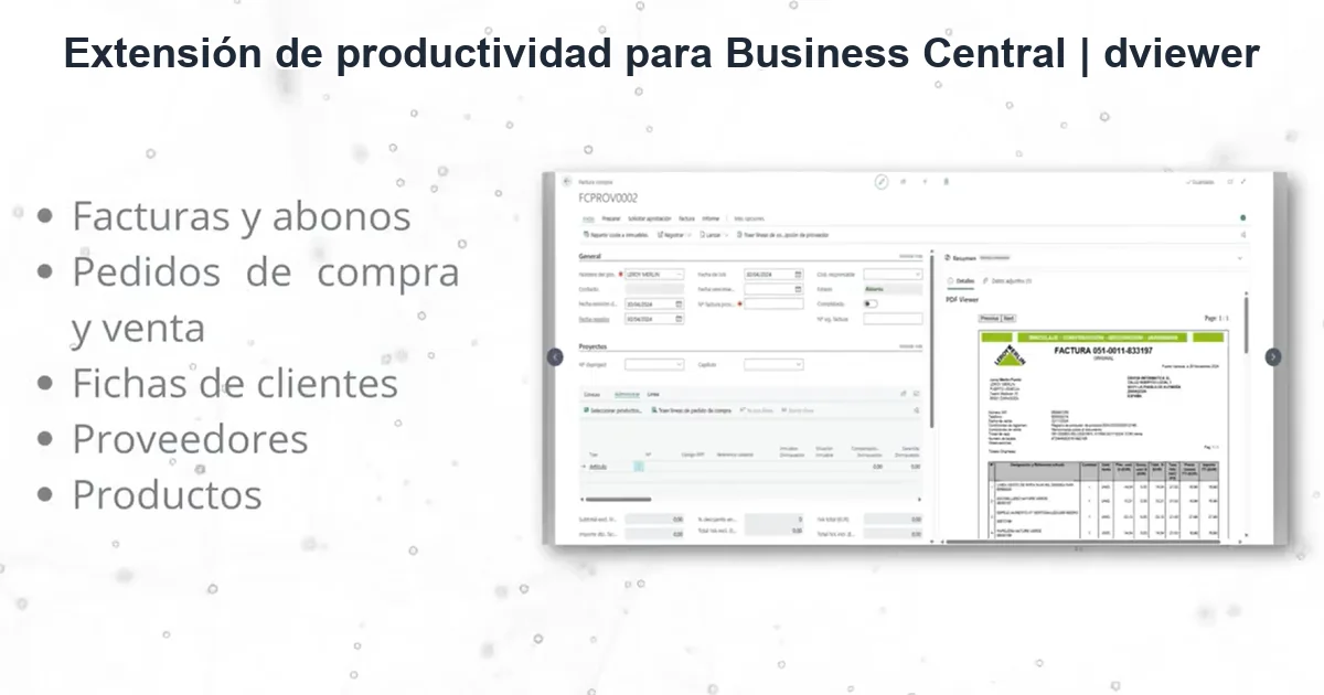 Herramientas de productividad dviewer: áreas de Business Central con visor documental —facturas y abonos, pedidos de compra y venta, fichas de clientes, proveedores y productos— junto a una factura de compra con su PDF visible en el panel lateral