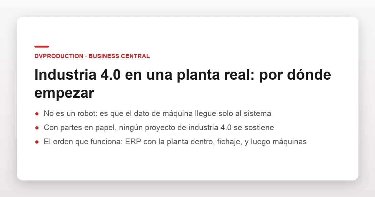Tu camino a la Industria 4.0 con dvproduction y BC